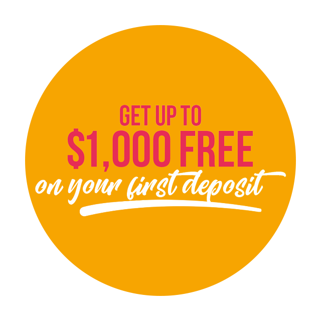 $1000 Free on Your First Deposit