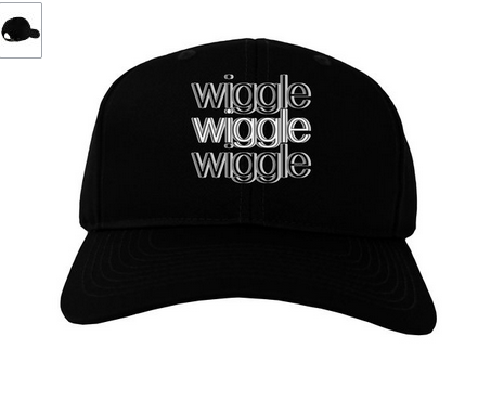Wiggle Wiggle Wiggle - Text Adult Dark Baseball Cap Hat
