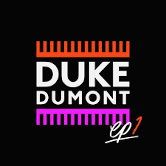 Duke Dumont EP1