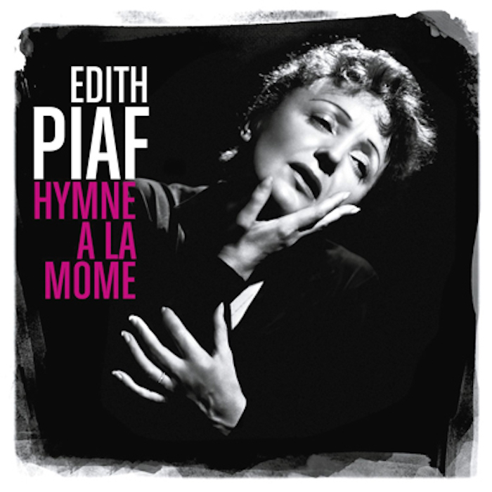 Best of Edith Piaf - Hymne à la môme (Remasterisé en 2012)