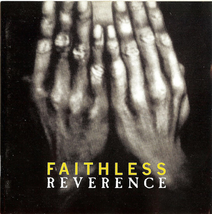 Reverence Faithless