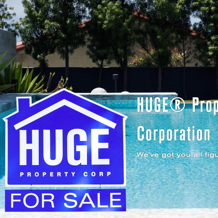 HUGE® Property Corporation