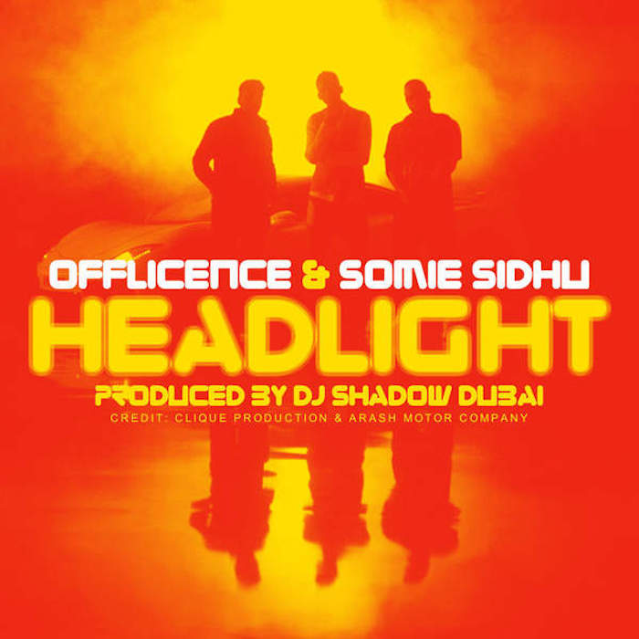 Headlight (feat. DJ Shadow Dubai)